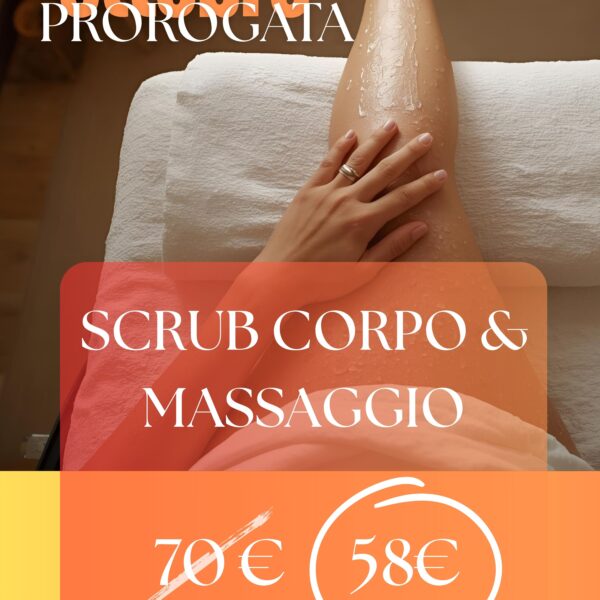 Promozione Ottobre: Scrub corpo + Massaggio